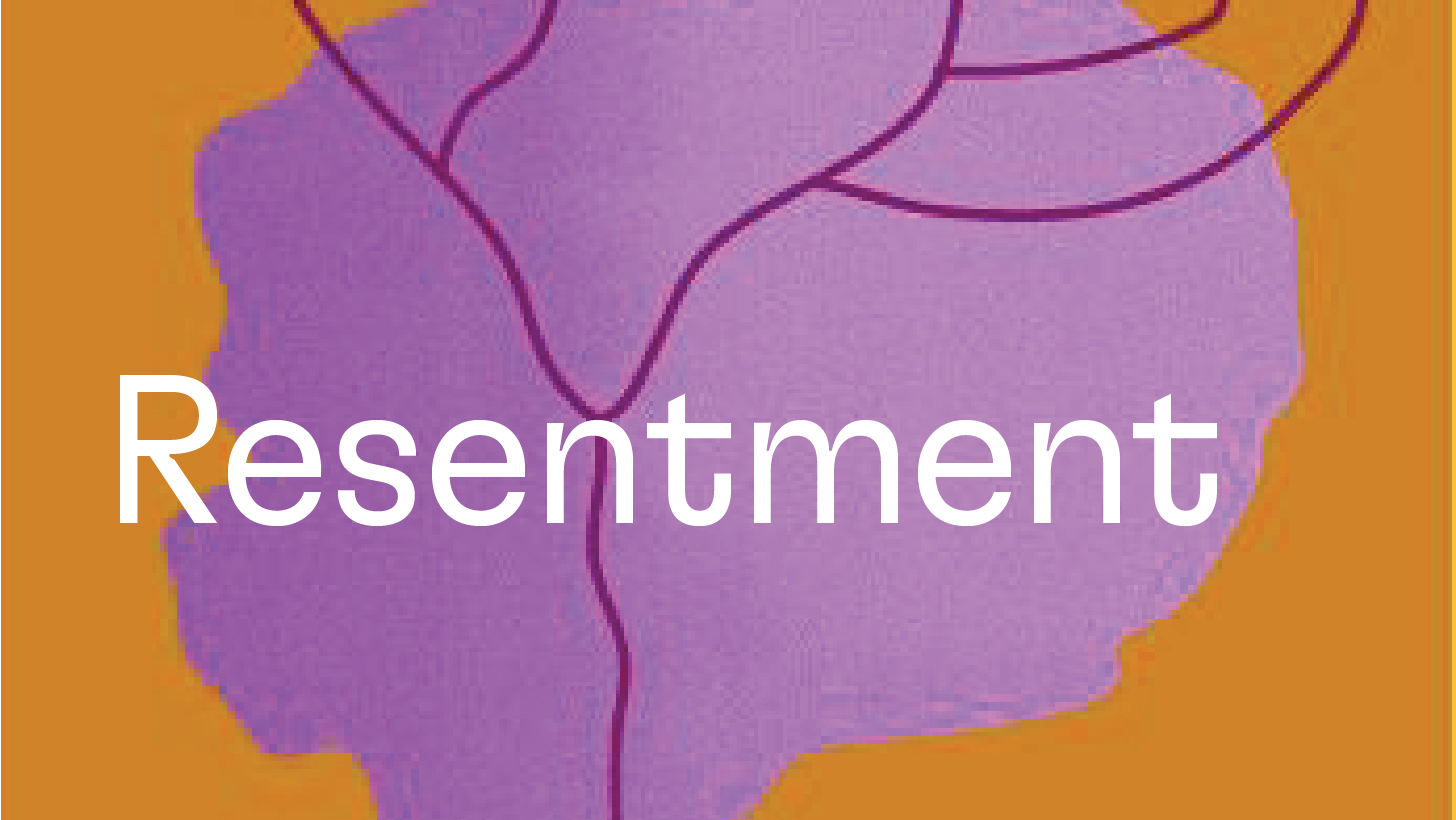 resentment-everything-between-us