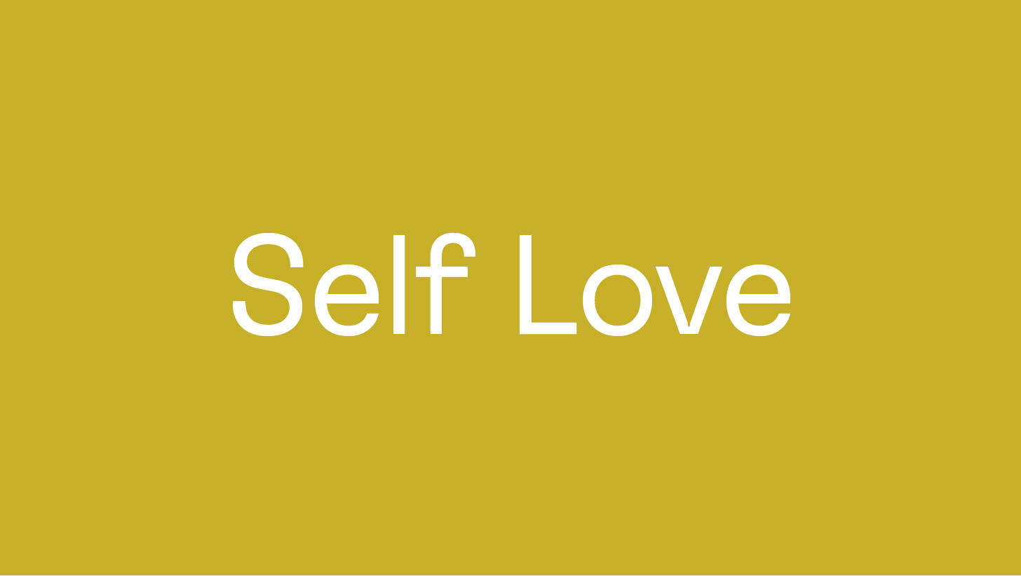 (Self) Love